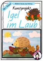 Vorschau - Stundenentwürfe - Kunst HERBST: Igel im Laub - Deckblatt