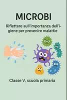 anteprima - Presentazioni / Lavagne - Igiene: prevenire malattie trasmesse da microbi - Pagina di copertina