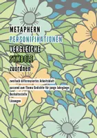 Vorschau - Arbeitsblätter - Metaphern, Personifikationen, Vergleiche und Symbole zuordnen (zweifach differenziert) - Deckblatt