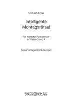 Vorschau - Arbeitsblätter - Intelligente Montagsrätsel 3./4. Klasse - Für fröhliche Rätselkinder in Klasse 3 und 4 - Seite 1