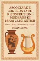 anteprima - Presentazioni / Lavagne - Ascoltare e confrontare ricostruzioni moderne di brani greci antichi - Pagina di copertina
