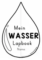 Vorschau - Unterrichtsreihen - Das Wasser - Lapbook - Jahrgangsstufe 3/4 - Seite 1
