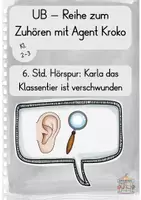 Vorschau - Stundenentwürfe - Gut zuhören mit Agent Kroko: 6. Std Hörspur (Kl. 2-3) - Deckblatt