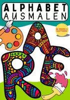 Vorschau - Mal- und Bastelvorlagen - Ausmalbilder Buchstaben Alphabet ABC – Kreative Malvorlagen für Konzentration & Motorik I Grundschule 1 2 I Kunstunterricht - Deckblatt