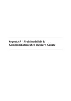 Vorschau - Stundenentwürfe - Sprache und Kommunikation in analogen und digitalen Medien – Multimodalität I: Kommunikation über mehrere Kanäle – Arbeitsmaterial, Analyse, Anwendung, Klausur – Sequenz 5 / 8 - Seite 1