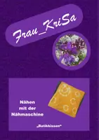 Vorschau - Arbeitsblätter - Nähen mit der Nähmaschine: Batikkissen - Deckblatt