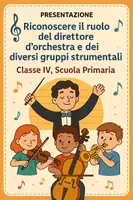 anteprima - Presentazioni / Lavagne - Riconoscere il ruolo del direttore d’orchestra e dei diversi gruppi strumentali - Pagina di copertina