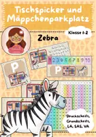 Vorschau - Poster - Mäppchenparkplatz und Tischspicker, Klassentier Zebra - Deckblatt