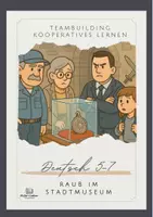 Vorschau - Arbeitsblätter - Kooperatives Lernen "Raub im Stadtmuseum"/ Klassenlehrerstunde/ Teambuilding/ Gruppenarbeit/ Kriminalfall lösen - Deckblatt