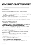 anteprima - Compiti in classe/Test - Esame: Distinguere le principali età storiche preistoria, antichità, medioevo, età moderna, età contemporanea - Pagina 1
