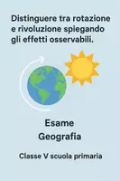 anteprima - Compiti in classe/Test - Distinguere tra rotazione e rivoluzione spiegando gli effetti osservabili - Pagina di copertina