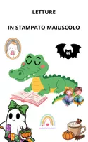 anteprima - Materiale di supporto/inclusione - LETTURE IN STAMPATO MAIUSCOLO con domande di comprensione - Pagina di copertina
