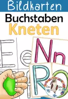 Vorschau - Mal- und Bastelvorlagen - Buchstaben kneten - Bildkarten - Buchstabeneinführung im Anfangsunterricht - Deckblatt