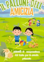 anteprima - Esercizi - Il pallone dell’amicizia - storia d'inclusione - Pagina di copertina