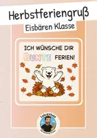 Vorschau - Mal- und Bastelvorlagen - Feriengruß Herbstferien - Eisbären Klasse - Deckblatt