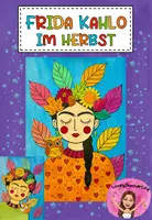 Vorschau - Mal- und Bastelvorlagen - Kunstprojekt: Frida Kahlo im Herbst - Deckblatt