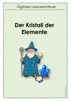 Vorschau - Interaktives Material - Digitales/Interaktives Leseabenteuer: "Der Kristall der Elemente" - Seite 1