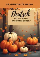 Vorschau - Arbeitsblätter - Grammatiktraining Arbeitsblätter "Das Dativ-Objekt" - Deckblatt