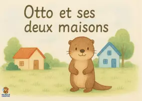Aperçu - Affichage - Otto et ses deux maisons. (Kamishibaï à imprimer en PDF) - Page de couverture