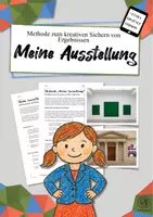 Vorschau - Anderer Materialtyp - Methode "Meine Ausstellung": Attraktive Ergebnissicherung - Deckblatt