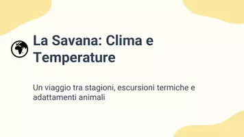 anteprima - Presentazioni / Lavagne - Pres. le piogge e le escursioni termiche della savana - Pagina 1
