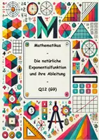 Vorschau - Stundenentwürfe - Oberstufe Mathe Die natürliche Exponentialfunktion und ihre Ableitung - Deckblatt