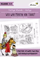 Vorschau - Stundenentwürfe - TOP Stunde – Heilige: Wer war Martin von Tours? - Deckblatt