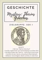 Vorschau - Arbeitsblätter - Mystery: Tiberius Gracchus – Held oder Unruhestifter? - Deckblatt