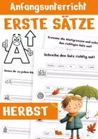 Vorschau - Unterrichtsreihen - Erste Sätze schreiben Herbst - Erstes Schreiben Deutsch Klasse 1 & Klasse 2 - Deckblatt