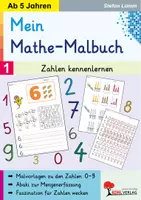 Vorschau - Unterrichtsreihen - Mein Mathe-Malbuch Band 1: Zahlen kennenlernen – Malvorlagen Zahlen 0 bis 9 | Zahlen, Malvorlagen, Schulvorbereitung, Mengen, Kindergarten, Vorschule | Mathematik Grundschule Vorschule Klasse 1 - Deckblatt