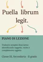anteprima - Piani di lezione - Tradurre semplici frasi latine identificando soggetto, verbo e complemento oggetto - Pagina di copertina