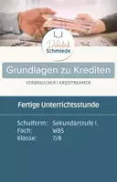 Vorschau - Stundenentwürfe - Kredite | Grundlagen | Fertige Unterrichtsstunde inkl. Interactive | WBS - Deckblatt