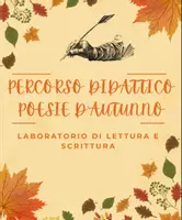 anteprima - Esercizi - LABORATORIO DI LETTURA E SCRITTURA POESIE SULL'AUTUNNO - Pagina 1