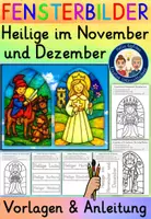 Vorschau - Arbeitsblätter - FENSTERBILDER Heilige im November und Dezember (Öltrick Kirchenfenster mit leuchtendem Glas-Effekt) - Deckblatt