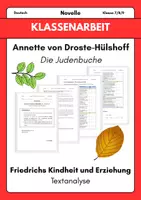Vorschau - Arbeitsblätter - Klassenarbeit Deutsch – Annette von Droste-Hülshoff: „Die Judenbuche“ | Friedrichs Kindheit und Erziehung - Textanalyse | mit Erwartungshorizont - Deckblatt