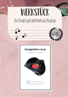 Vorschau - Arbeitsblätter - Werkstück "Schallplattenschale" - Deckblatt