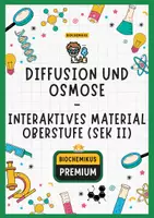 Vorschau - Stundenentwürfe - Diffusion & Osmose einfach erklärt | Arbeitsblatt mit Lösungen + Präsentation | Biologie Oberstufe - Deckblatt