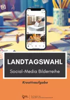 Vorschau - Arbeitsblätter - Landtagswahl - Social Media Bilderreihe (Kreativaufgabe) - Deckblatt