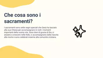 anteprima - Presentazioni / Lavagne - Conoscere il significato dei sette sacramenti e spiegare come ciascuno rappresenta un momento importante della vita cristiana - Pagina 2