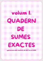 Vista previa - Refuerzo / NEE / Materiales de apoyo - Volum I. Dossier Sumes Exactes - Portada