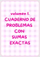 Vista previa - Refuerzo / NEE / Materiales de apoyo - Volumen I. Cuaderno de problemas con sumas exactas - Portada