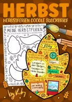 Vorschau - Arbeitsblätter - Rückblick auf die Herbstferien - Doodle Steckbriefe zum Ausfüllen & Ausmalen - Ferienreflexion - Deckblatt