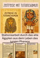Vorschau - Stundenentwürfe - Zeitreise mit Tutanchamun - das alte Ägypten - Deckblatt