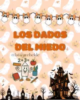 Vista previa - Juegos / Gamificación - Los Dados del Miedo. Reto de escritura creativa - Portada