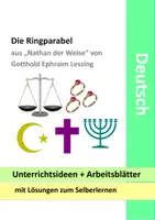 Vorschau - Stundenentwürfe - Die Ringparabel aus Lessings Drama Nathan der Weise - Unterrichtsmaterial und Arbeitsblätter mit Lösungen - Deckblatt