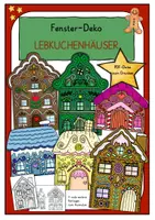 Vorschau - Mal- und Bastelvorlagen - Fenster-Deko Lebkuchenhäuser / Basteln Weihnachten - Deckblatt