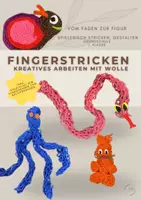 Vorschau - Mal- und Bastelvorlagen - Fingerstricken - Kreatives Arbeiten mit Wolle in der 1./2. Klasse - Deckblatt