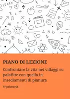 anteprima - Piani di lezione - PL Confrontare vita su palafitte con quella in pianura - Pagina di copertina