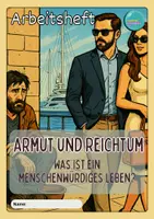 Vorschau - Stundenentwürfe - Armut und Reichtum - was ist ein menschenwürdiges Leben? - Arbeitsheft - Seite 2