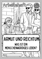 Vorschau - Stundenentwürfe - Armut und Reichtum - was ist ein menschenwürdiges Leben? - Arbeitsheft - Seite 3